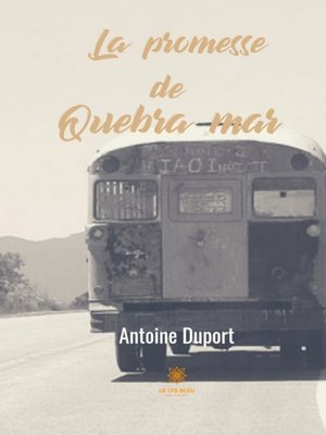 cover image of La promesse de Quebra Mar